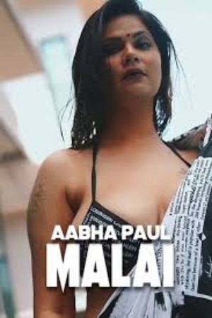 Malai - Aabha Paul 