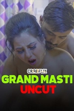 Grand Masti (Uncut)