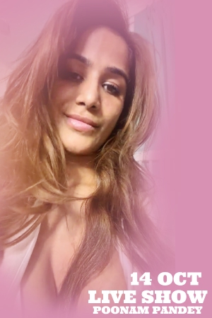 14 Oct 2025 - Poonam Pandey - Onlyfans Live
