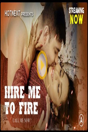 Hire Me To Fire