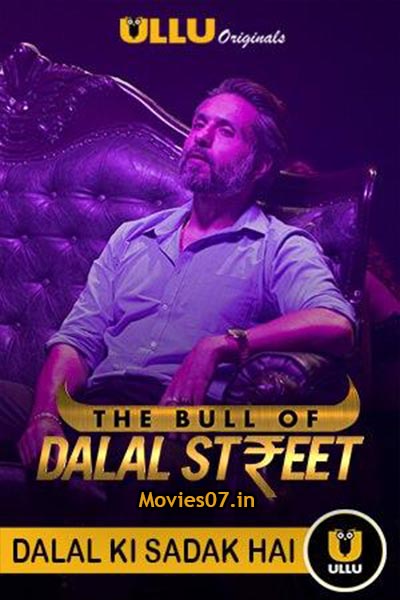 The Bull Of Dalal Street - ULLU