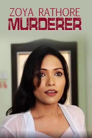 Zoya Rathore Murderer