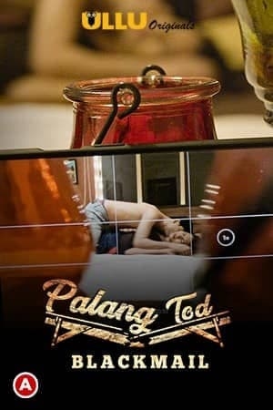 Palang Tod - Blackmail