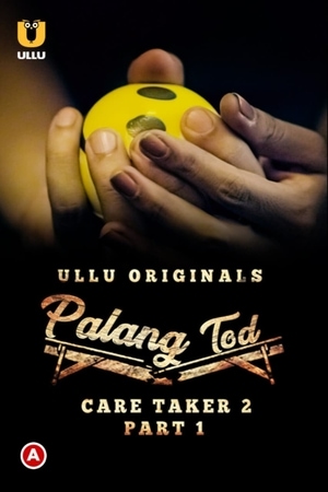 Palang Tod - Care Taker 2