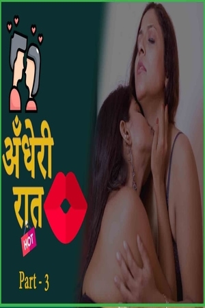 Andheri Raat 3