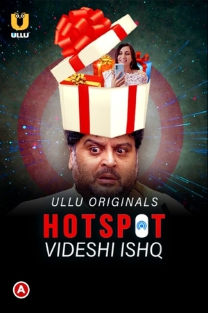 Hotspot ( Videshi Ishq )