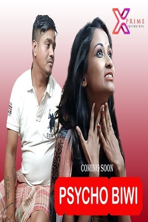 Psycho Biwi