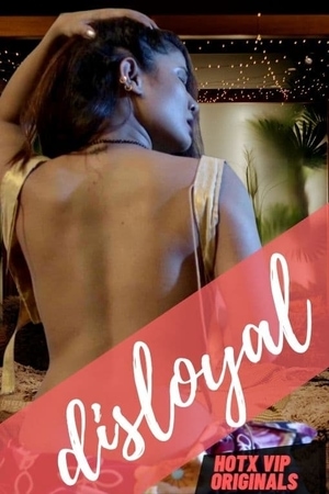Disloyal