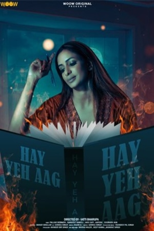 Hay Yeh Aag