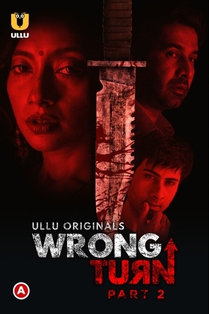 Wrong Turn (Part-2)