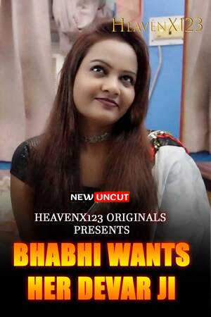 Bhabhi Wants Her Dever Ji