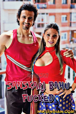 Sanskari Bahu Fucked