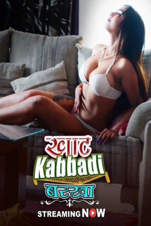 Khat Kabbadi - Barkha