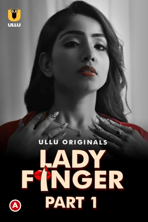 Lady Finger - Part 1