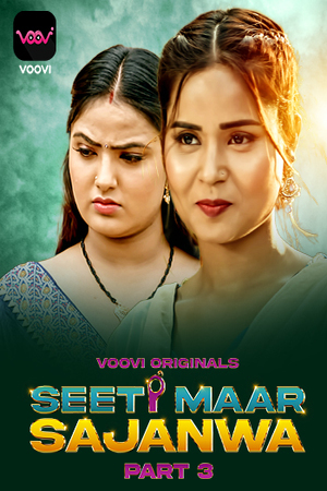 Seeti Maar Sajanwa