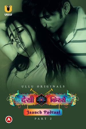 Desi Kisse - Jaanch Padtaal