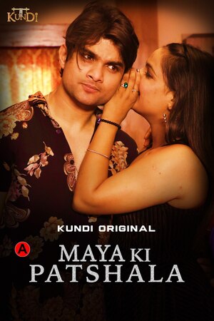 Maya Ki Patshala