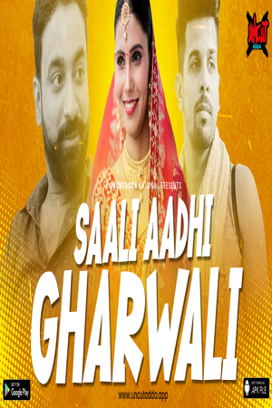 Saali Aadhi Gharwali