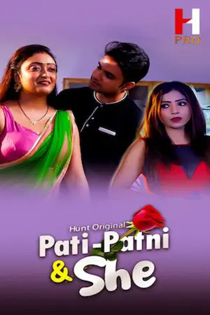 Pati Patni & She