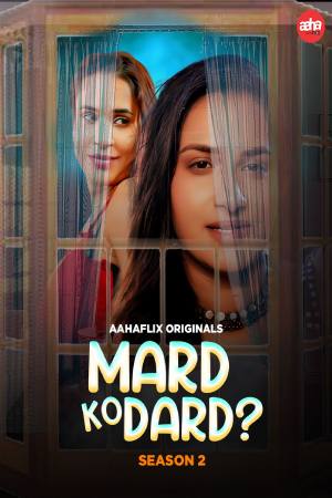 Mard Ko Dard 2