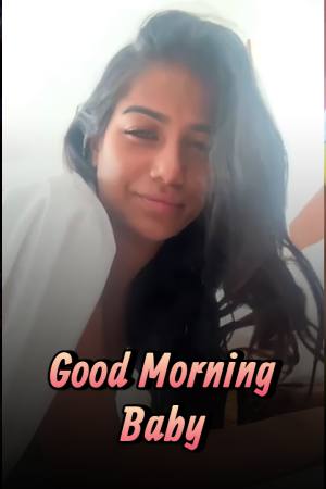 Good Morning Baby - Poonam Pandey