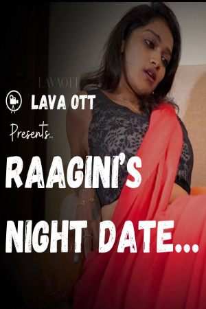 Raagini Night Date