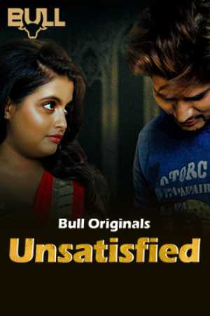Unsatisfied