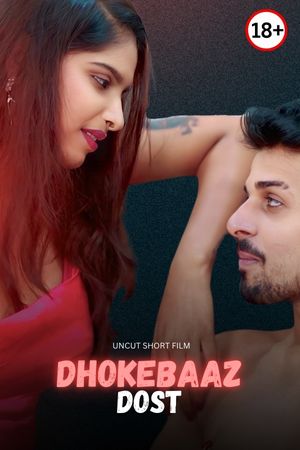 Dhokebaaz Dost
