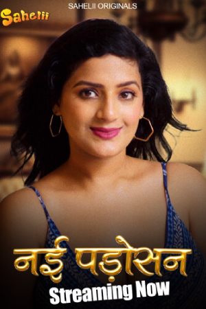 Nayi Padosan S01 - Sahelii App