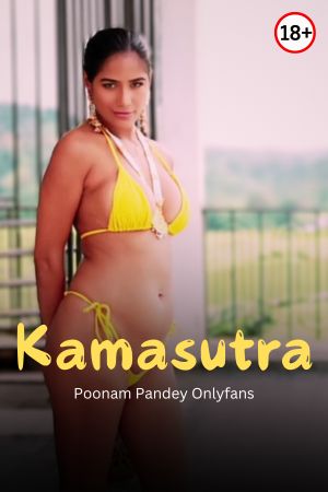 Kamasutra - Poonam Pandey