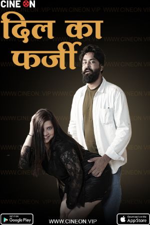 Dil Ka Farzi S01 2024 - Hindi - Cineon App