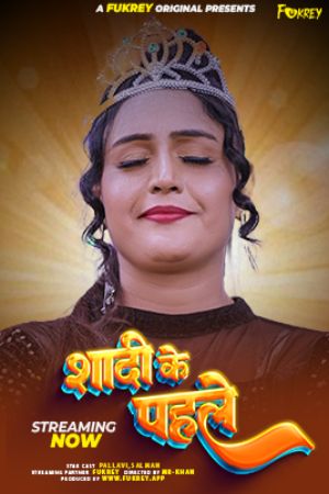 Sadi Ke Phle 2024 - Hindi - Fukrey App