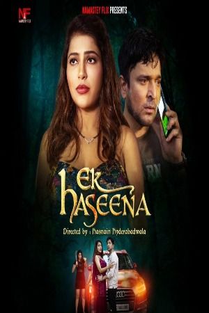 Ek Haseena S01 2024 - Hindi - NamasteyFlix App