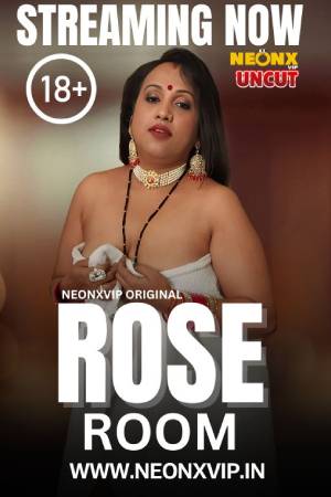 Rose Room 2024 - Hindi - Neonx App