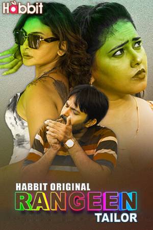 Rangeen Tailor S01 2025 - Hindi - Habbit App