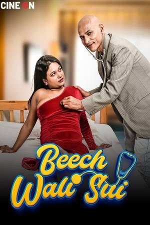 Beech Wali Sui S01 2024 - Hindi - Cineon App