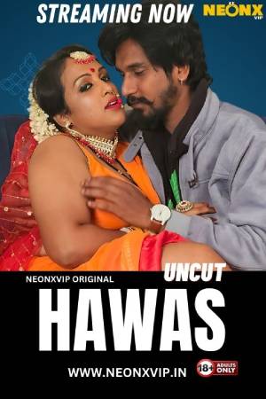 Hawas 2024 - Hindi -  Neonx App