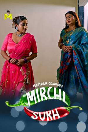 Mirchi Sukh S01 2024 - Hindi - Mastram App