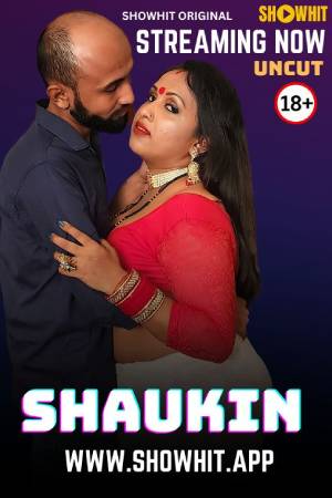 Shaukin 2024 - Hindi - Showhit App