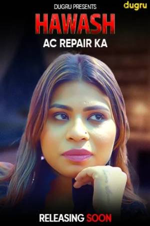 Hawash Ac Repair Wale Ka 2024 - Hindi - Dugru App