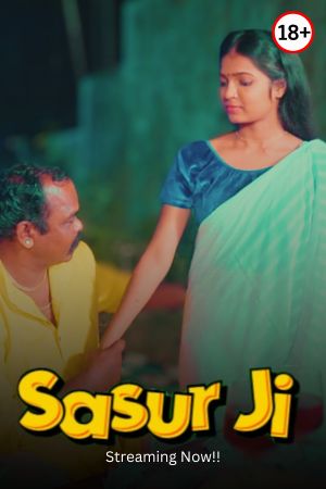 Sasur Ji 2024 - Hindi - Uncut Short Film