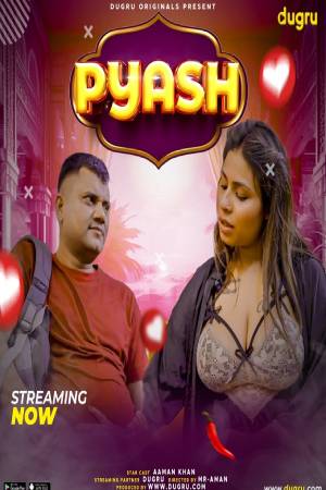 Pyash 2025 - Hindi - Uncut Short Film