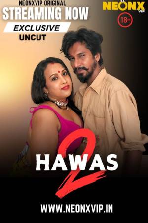 Hawas 2 2025 - Hindi - Neonx App