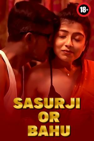 Sasur Ji Or Bahu 2025 - Hindi - Uncut Short Film