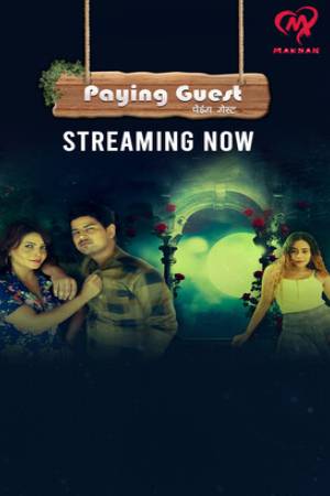 Paying Guest S01 2025 - Hindi - Makhan App