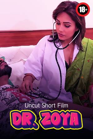 Dr Zoya 2025 - Hindi - Uncut Short Film