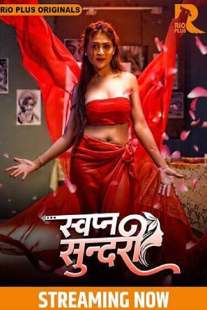 Swapna Sundariii S01 2025 - Hindi - Rioplus App
