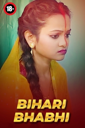 Bihari Bhabhi 2025 - Hindi - Uncut Short Film