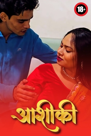 Aashiqui 2025 - Hindi - Uncut Short Film