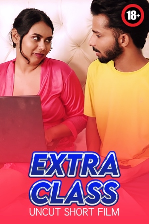 Extra Class 2025 - Hindi - Uncut Short Film